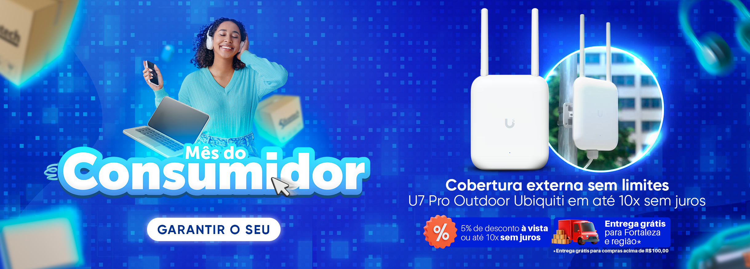Mês do consumidor Ubiquiti